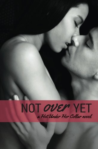 Stock image for Not Over Yet for sale by THE SAINT BOOKSTORE