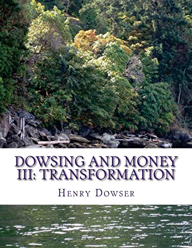 Beispielbild fr Dowsing and Money III: Transformation zum Verkauf von HPB-Red