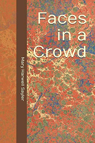 Stock image for Faces in a Crowd for sale by THE SAINT BOOKSTORE