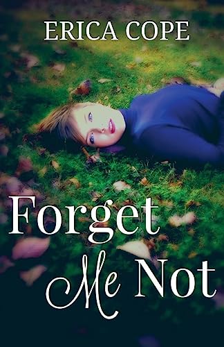 Stock image for Forget Me Not for sale by Lucky's Textbooks