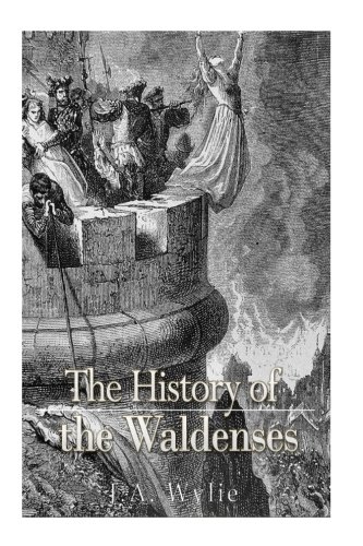 Stock image for The History of the Waldenses for sale by Revaluation Books