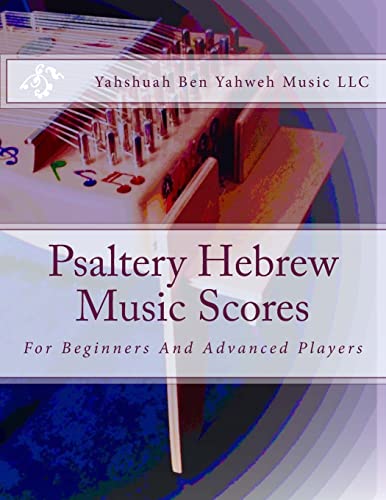 Beispielbild fr Psaltery Hebrew Music Scores: For Beginners And Advanced Players zum Verkauf von THE SAINT BOOKSTORE