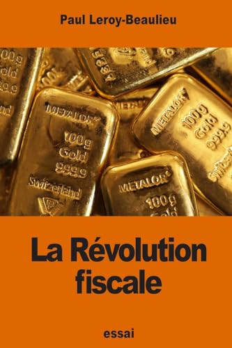 9781539974239: La Rvolution fiscale
