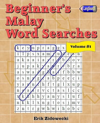 9781539980469: Beginner's Malay Word Searches - Volume 1