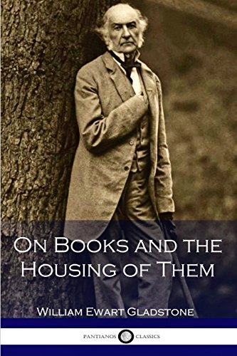 9781539980797: On Books and the Housing of Them