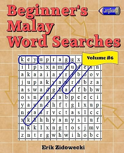 9781539981794: Beginner's Malay Word Searches - Volume 6 (Malay Edition)