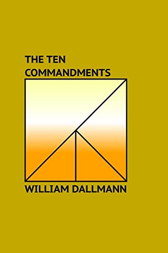 9781539993056: The Ten Commandments: Explained in Sermonic Lectures