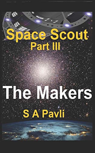 Stock image for Space Scout - The Makers for sale by THE SAINT BOOKSTORE