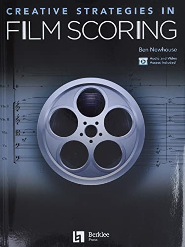 Imagen de archivo de Creative Strategies in Film Scoring: Audio and Video Access Included a la venta por Lakeside Books