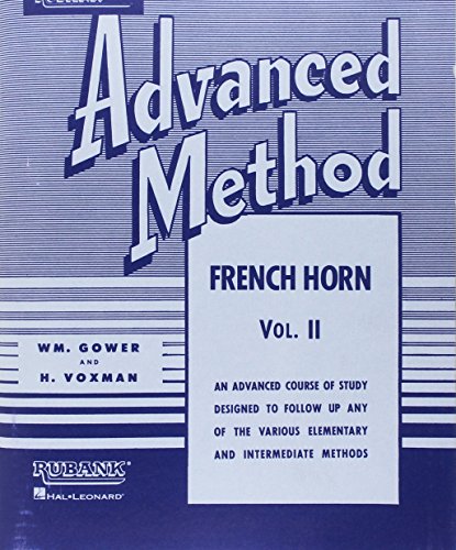 Beispielbild fr Rubank Advanced Method - French Horn in F or E-flat, Vol. 2 zum Verkauf von BooksRun