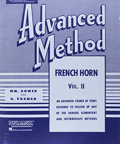 

Rubank Advanced Method - French Horn in F or E-flat, Vol. 2