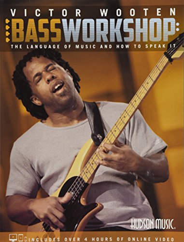 Imagen de archivo de Victor Wooten Bass Workshop: The Language of Music and How to Speak It a la venta por Revaluation Books