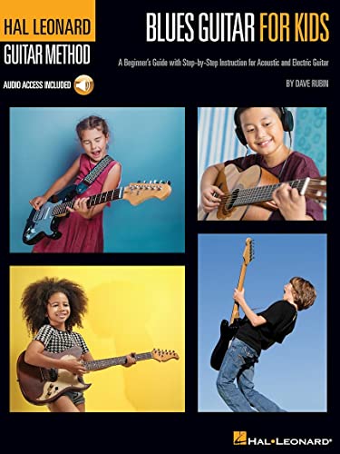 Beispielbild fr Blues Guitar for Kids - Hal Leonard Guitar Method: A Beginner's Guide with Step-by-Step Instruction for Acoustic and Electric G zum Verkauf von WorldofBooks