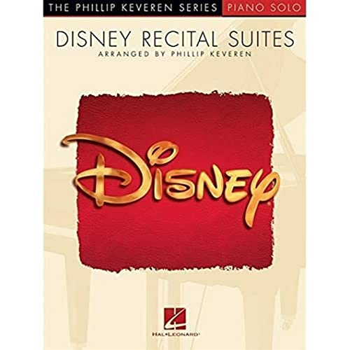Stock image for Disney Recital Suites: Phillip Keveren Series (Phillip Keveren Series: Piano Solo) for sale by Ergodebooks