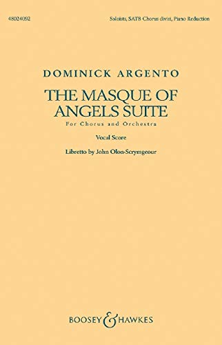 9781540012593: The Masque of Angels Suite: For Chorus and Orchestra Vocal Score