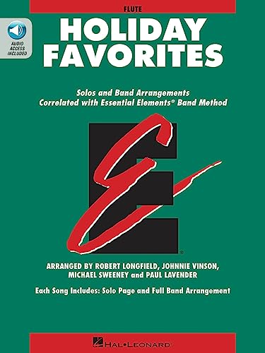 Beispielbild fr Essential Elements Holiday Favorites: Flute Book with Online Audio (Essential Elements Band Folios) zum Verkauf von SecondSale