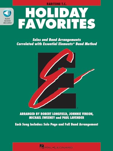 9781540027993: Essential Elements Holiday Favorites: Baritone T.C. Book with Online Audio (Essential Elements Band Folios)