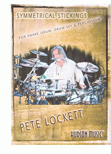 Imagen de archivo de Symmetrical Stickings : For Snare Drum, Drum Set and Percussion a la venta por Better World Books