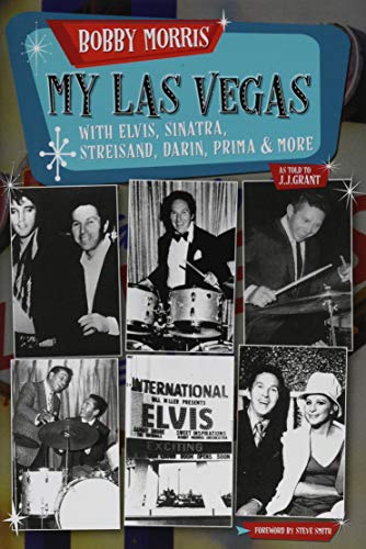 Beispielbild fr My LAS Vegas: With Elvis, Sinatra, Streisand, Darin, Prima & More zum Verkauf von WorldofBooks