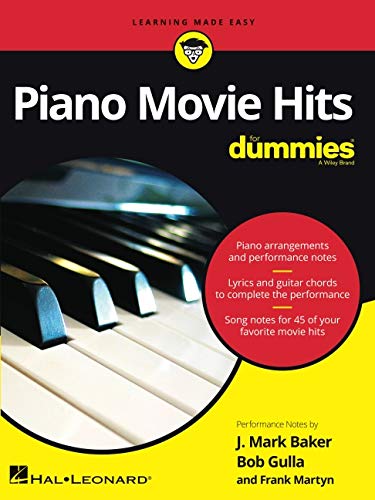 Stock image for Piano Movie Hits for Dummies - Piano Arrangements with Performance Notes, Lyrics, and Guitar Chords for sale by GF Books, Inc.