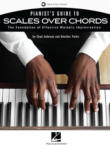 Stock image for PIANIST'S GUIDE TO SCALES OVER CHORDS - THE FOUNDA Format: Softcover Audio Online for sale by INDOO