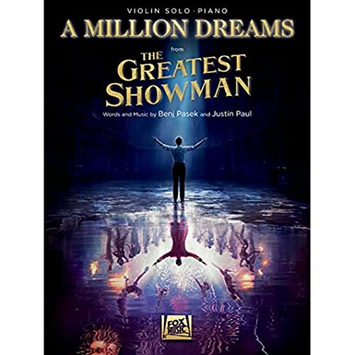 9781540060525: A Million Dreams (from The Greatest Showman): Violin with Piano Accompaniment
