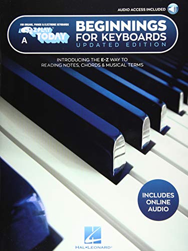 9781540065261: Beginnings for Keyboards - Updated Edition: E-Z Play Today Book a: For Organs, Pianos & Electronic Keyboards: Includes Downloadable Audio