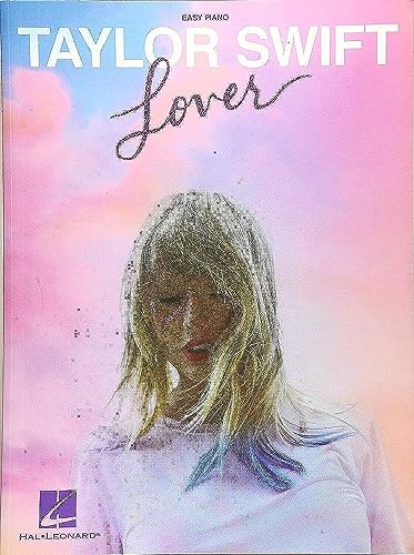 9781540069627: Taylor Swift - Lover: Easy Piano Songbook (Easy Piano Folios)
