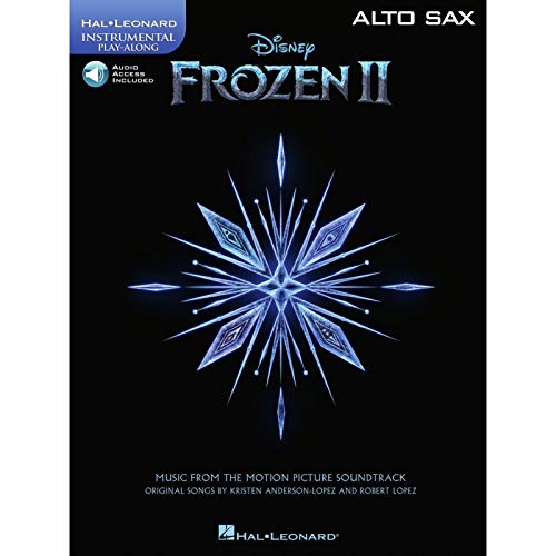 9781540083760: Frozen 2 Alto Sax Play-along: Music from the Motion Picture Soundtrack: Includes Downloadable Audio