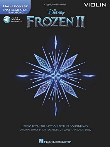 9781540083814: Frozen 2 Violin Play-along: Music from the Motion Picture Soundtrack: Includes Downloadable Audio