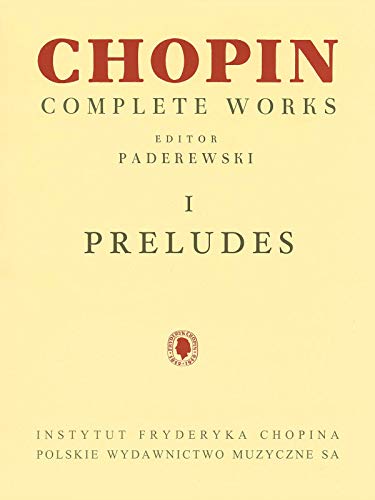 9781540097040: Preludes: Chopin Complete Works Vol. I (Chopin Complete Works, 1)