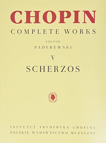 9781540097200: Scherzos: Chopin Complete Works Vol. V (Chopin Complete Works, 5)