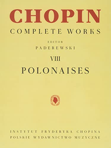 Imagen de archivo de Polonaises: Chopin Complete Works Vol. VIII a la venta por GF Books, Inc.