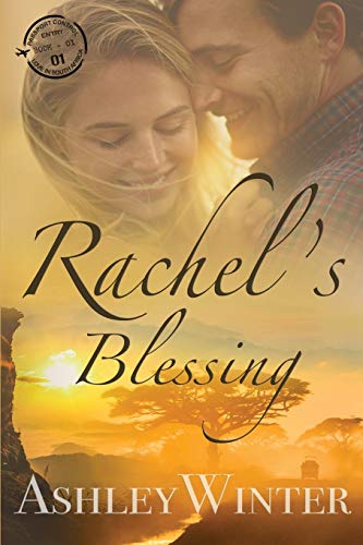 Stock image for Rachel s Blessing (Love in South Africa) for sale by BookHolders