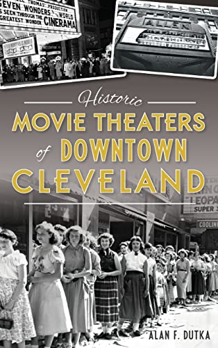 Beispielbild fr Historic Movie Theaters of Downtown Cleveland zum Verkauf von Buchpark