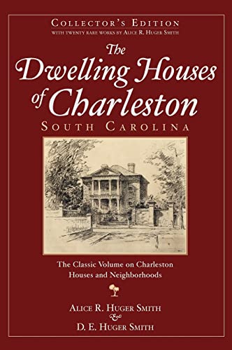 Stock image for The Dwelling Houses of Charleston, South Carolina (Collector's) for sale by Best and Fastest Books