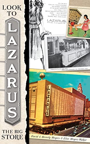 Stock image for Look to Lazarus: The Big Store for sale by PlumCircle