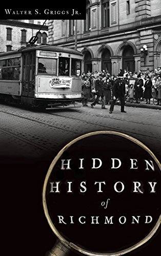 9781540207289: Hidden History of Richmond