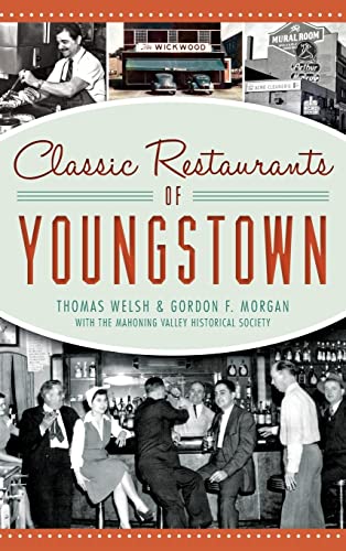 Beispielbild fr Classic Restaurants of Youngstown zum Verkauf von Books From California