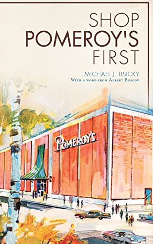 Imagen de archivo de Shop Pomeroy's First a la venta por Lakeside Books