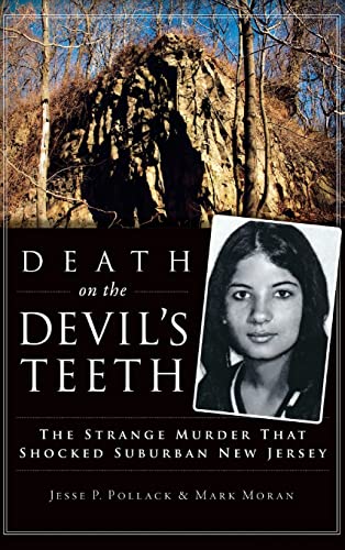 Stock image for Death on the Devil's Teeth: The Strange Murder That Shocked Suburban New Jersey for sale by Lakeside Books