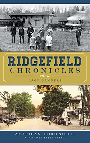 9781540211620: Ridgefield Chronicles