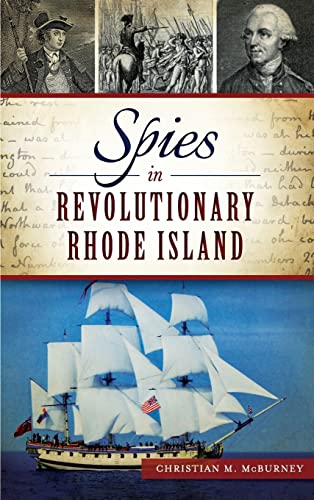 9781540211859: Spies in Revolutionary Rhode Island