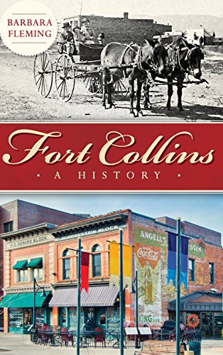 9781540211866: Fort Collins: A History
