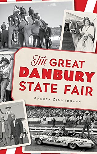 Imagen de archivo de The Great Danbury State Fair a la venta por Lakeside Books