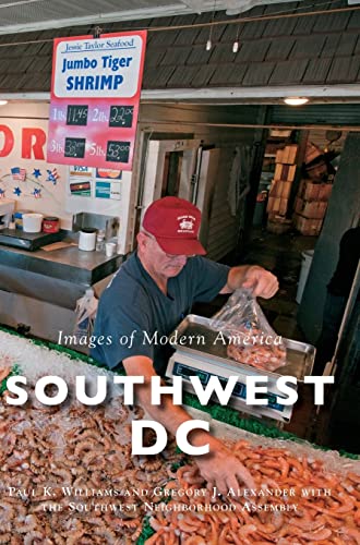 Imagen de archivo de Southwest DC a la venta por ThriftBooks-Atlanta