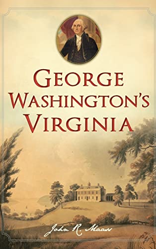 Stock image for George Washington's Virginia for sale by GF Books, Inc.