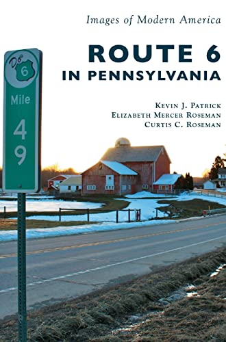 Stock image for Route 6 in Pennsylvania for sale by Lakeside Books