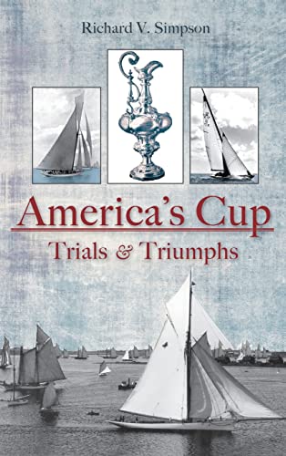 9781540218063: America's Cup: Trials & Triumphs