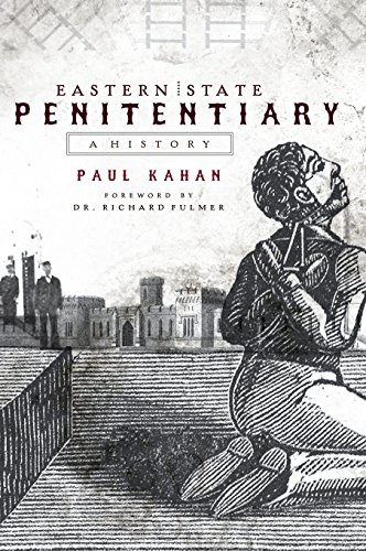 9781540218353: Eastern State Penitentiary: A History